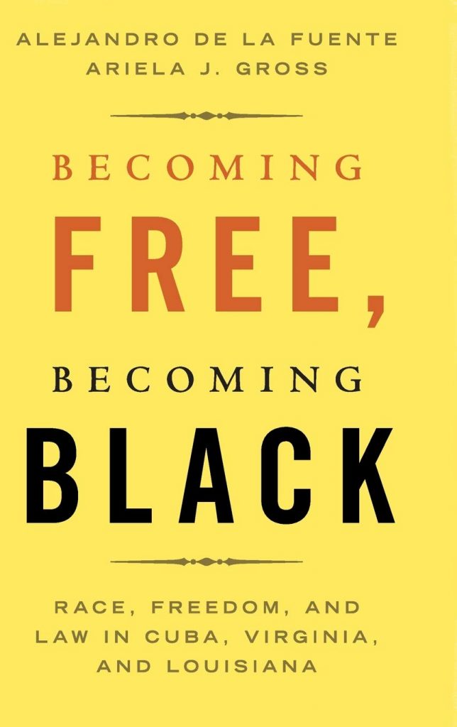 Becoming Free, Becoming Black book cover